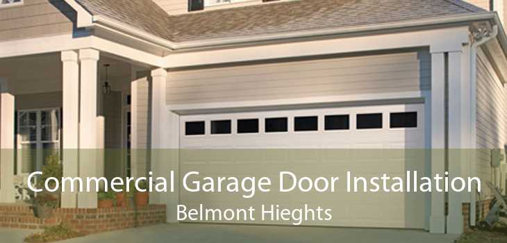 Commercial Garage Door Installation Belmont Hieghts