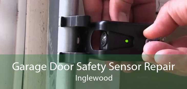 Garage Door Safety Sensor Repair Inglewood